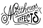 Matthews Effects Matthews Effects