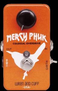 Wren and Cuff MERCY PHUK COLOSSAL OVERDRIVE - гитарный эффект